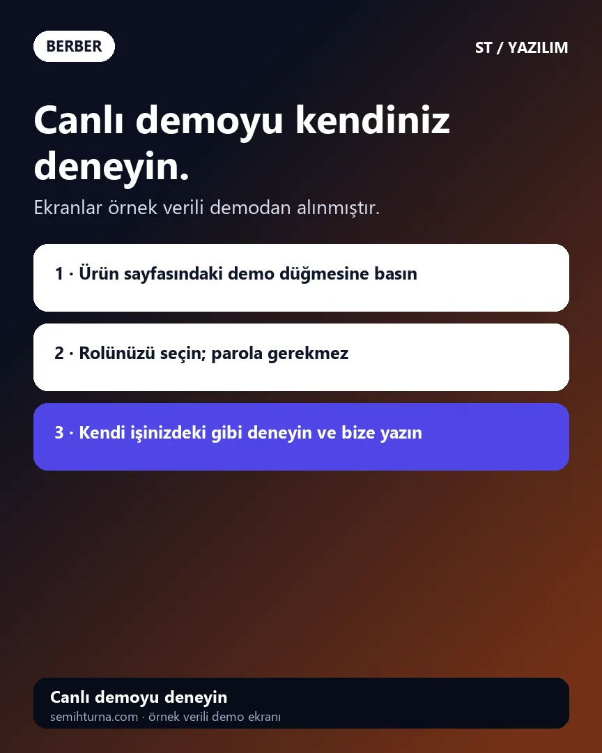 Berber Randevu ve İşletme Takibi, Canlı demoyu kendiniz deneyin.