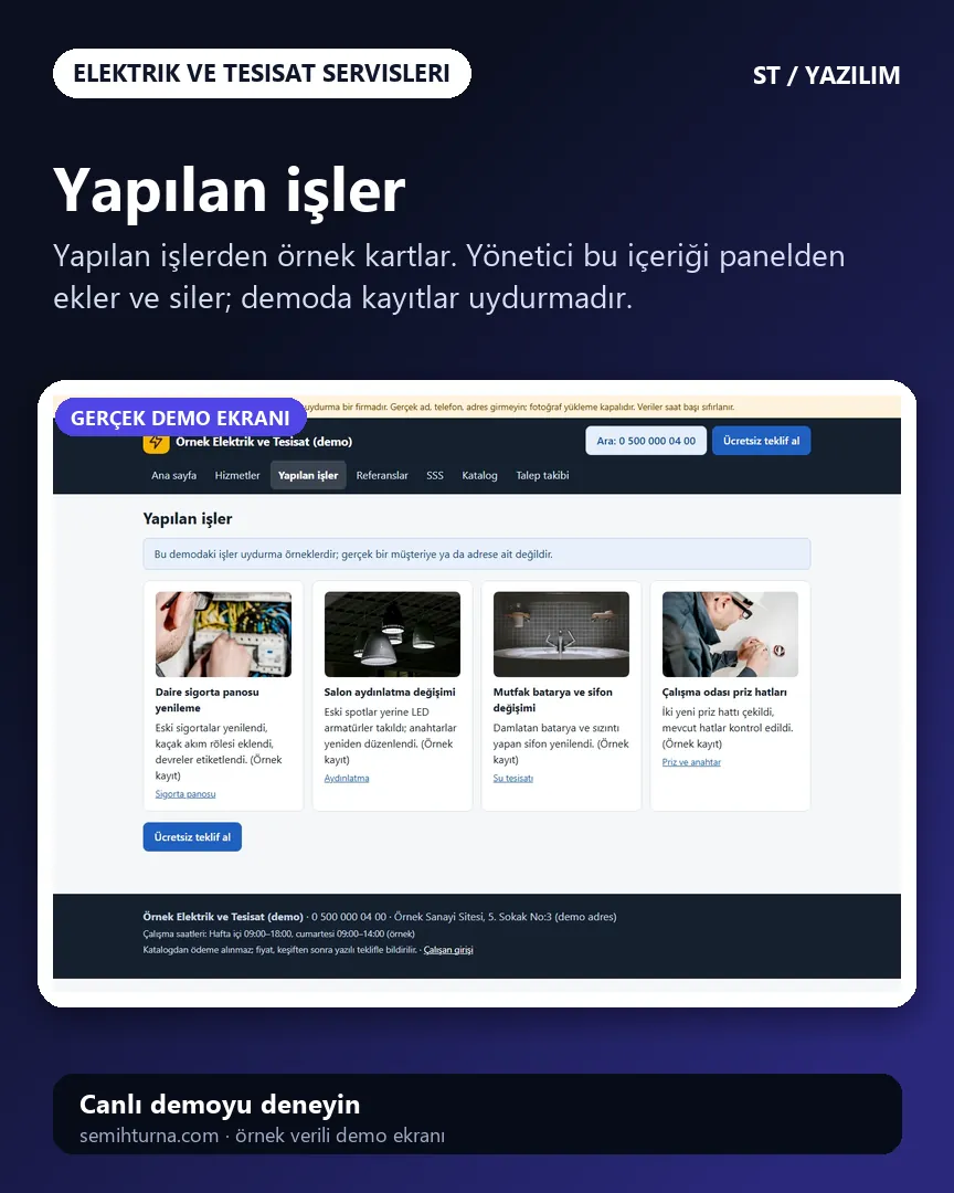 Elektrik ve Tesisat Servisi Talep ve İş Takibi, Yapılan işler