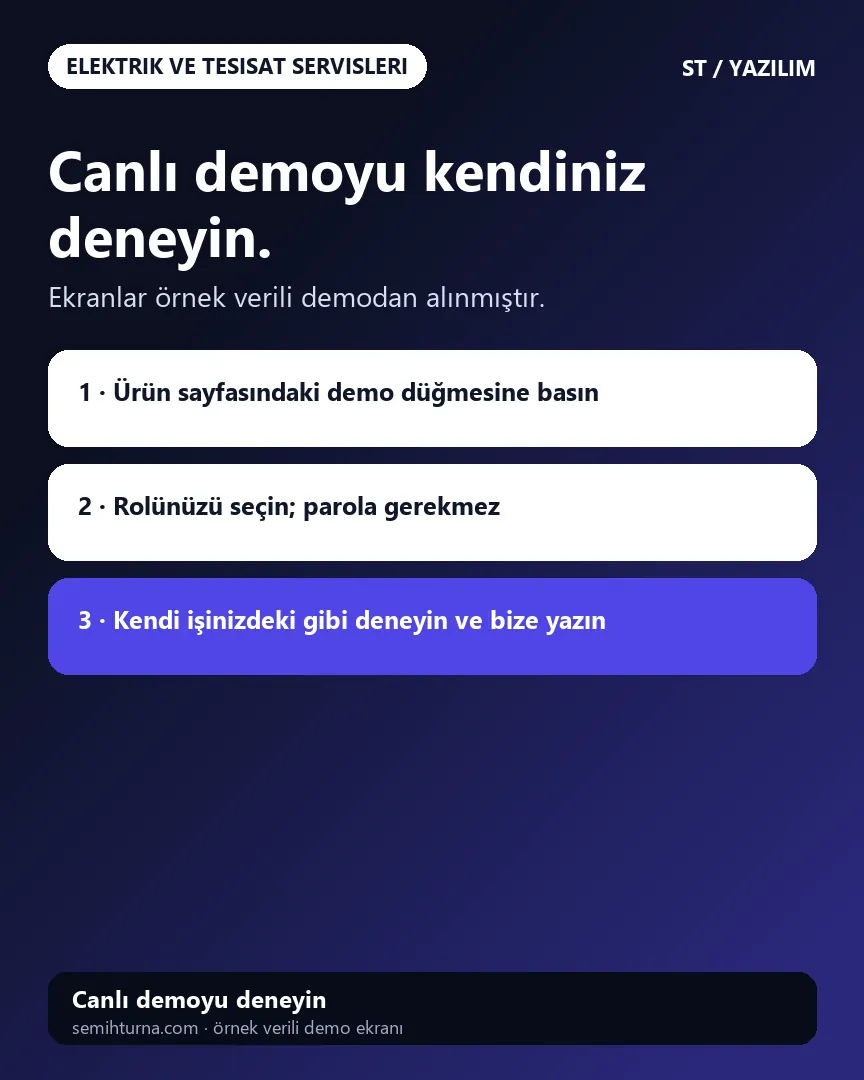 Elektrik ve Tesisat Servisi Talep ve İş Takibi, Canlı demoyu kendiniz deneyin.