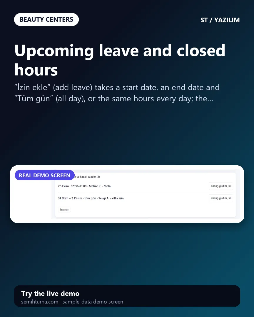 Beauty Center Sessions and Booking, Upcoming leave and closed hours