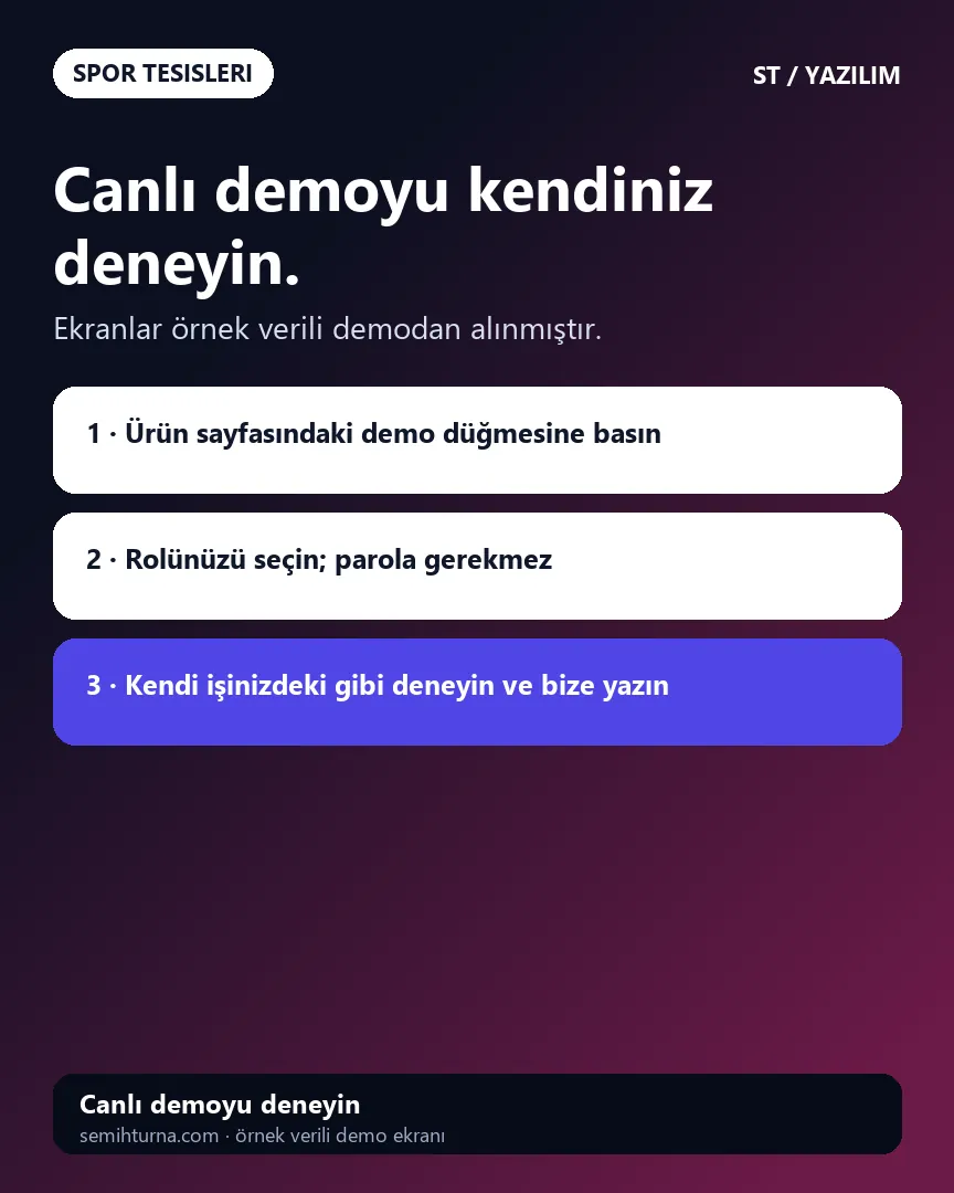 Halı Saha ve Kort Rezervasyon Yönetimi, Canlı demoyu kendiniz deneyin.