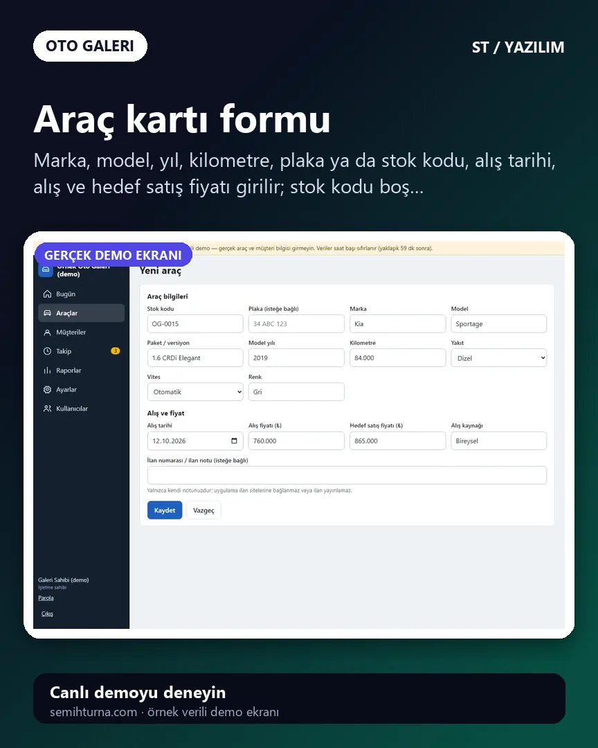 Oto Galeri Stok ve Kârlılık Takibi, Araç kartı formu