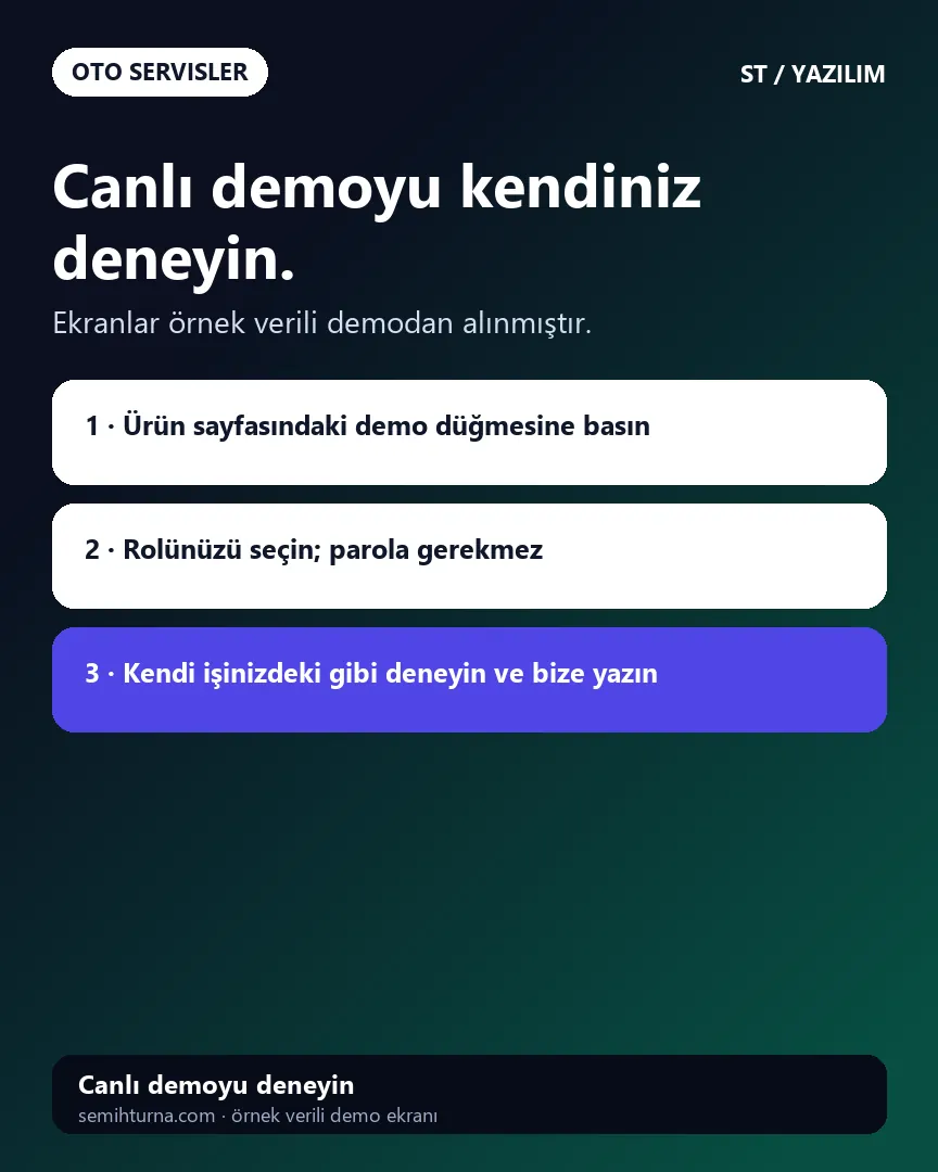 Oto Servis İş Emri ve Takip, Canlı demoyu kendiniz deneyin.
