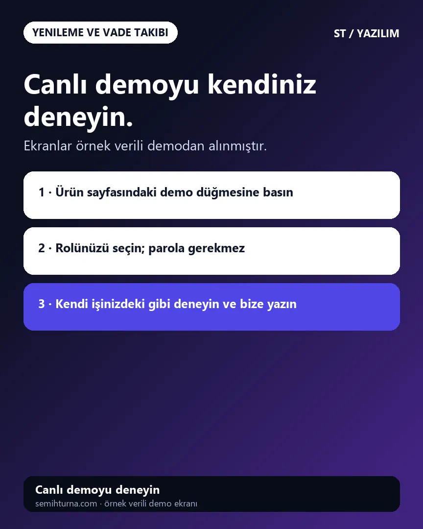 Vade Hatırlatma Otomasyonu, Canlı demoyu kendiniz deneyin.